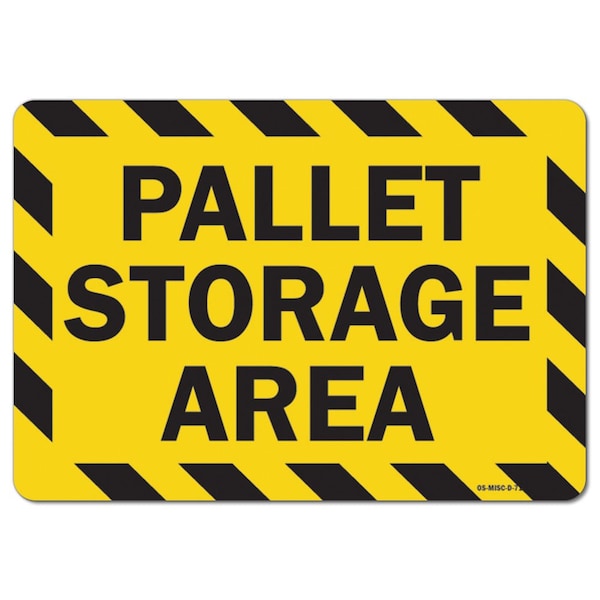 OSHA, 3.5" Height, Decal, 5" x 3.5", Landscape, PK10, Pallet Storage Area Warehouse Sign